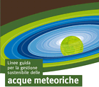 Linee guida per la gestione sostenibile delle acque meteoriche